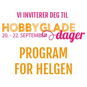 HOBBYGLADE DAGER på KARIHAUGEN