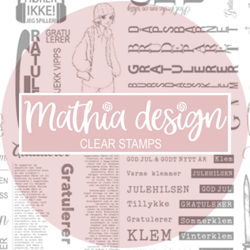 MATHIA DESIGN - MATHIA STEMPLER - CLEAR STAMPS - NORSKE TEKSTER - NORSKE STEMPLER - 1.jpg