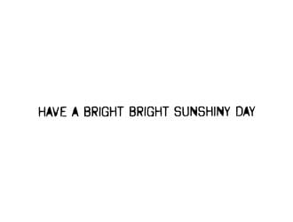 Studio 490: Sunshiny Day - Wood Mounted Red Rubber Stamp