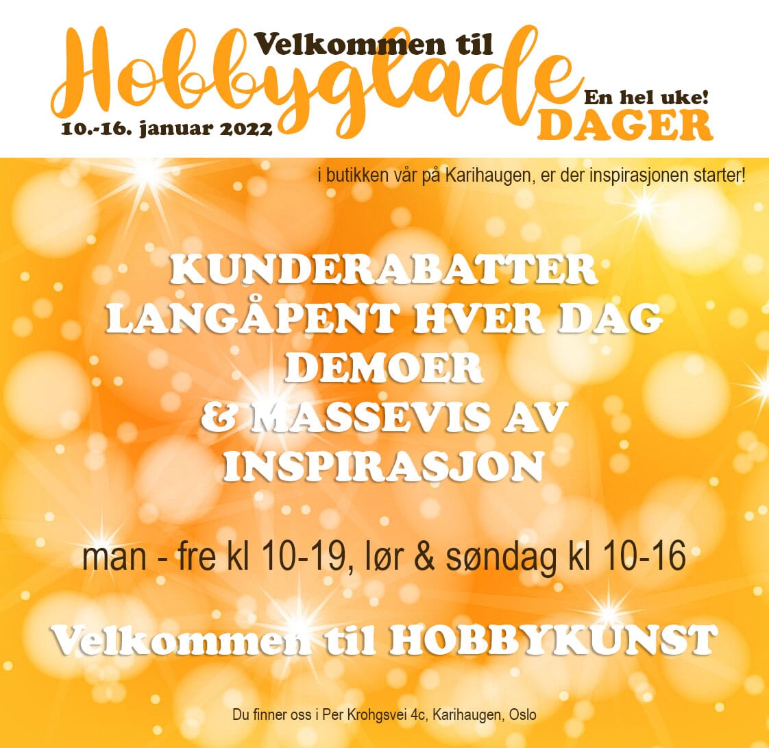 HOBBYGLADE-DAGER---INSPIRASJON---GLADNYHET---KREATIVITET---HOBBYBUTIKK---KURS---DEMOER---HAPPY-EVENT---1.jpg