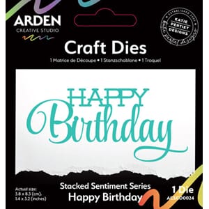 Arden Creative - Craft Die Stacked Happy Birthday