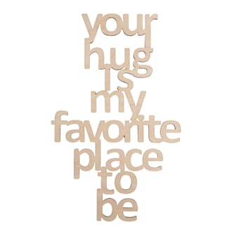 Tredekor - Your hugs is my... sitat, str 12.7x22 cm