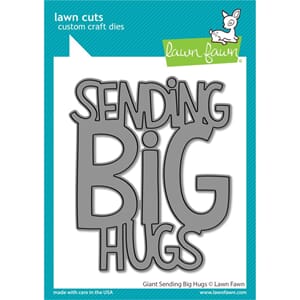 Lawn Fawn: Giant Sending Big Hugs Lawn Cuts Die