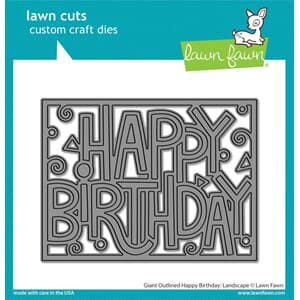 Lawn Fawn - Giant Outlined Happy Birthday Landscape Lawn Cut