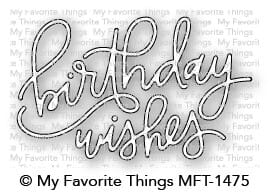 MFT: Birthday Wishes Die-namics