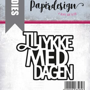 Papirdesign: Til lykke med dagen dies