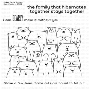 Picket Fence Studios: Bear Family Clear stamps, 6x6 inch