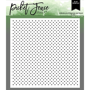 Picket Fence A Whole Lot of Polka Dots Stencil