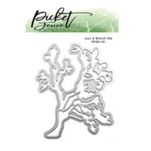 Picket Fence Studios: Just A Branch Die, 3x4 inch